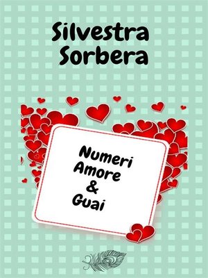 cover image of Numeri Amore & Guai
